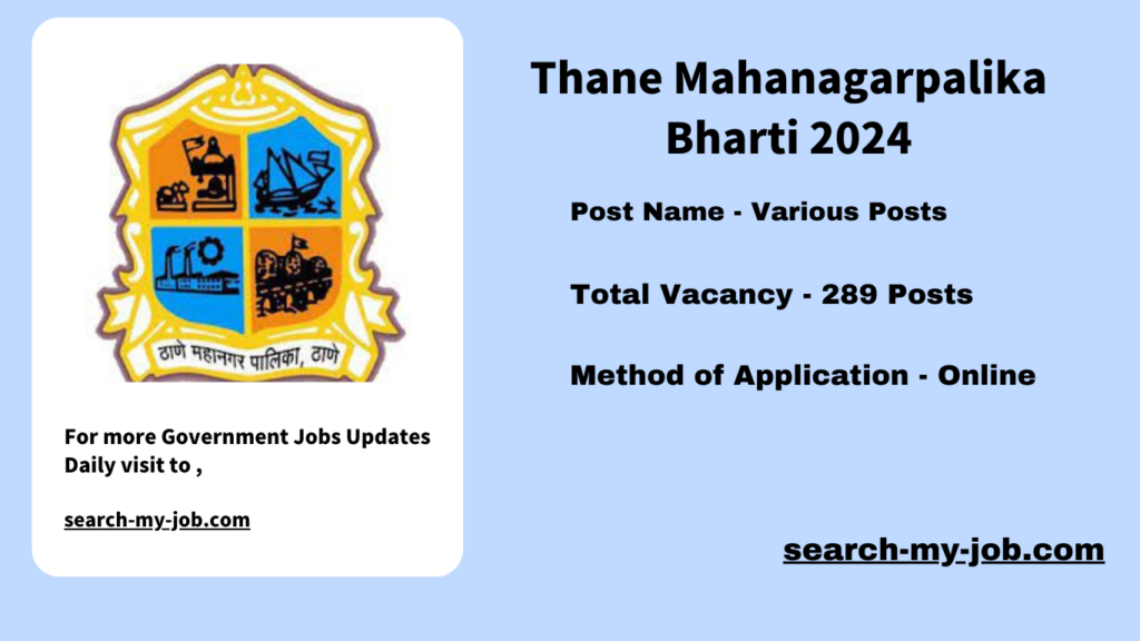 Thane Mahanagarpalika Bharti 2024